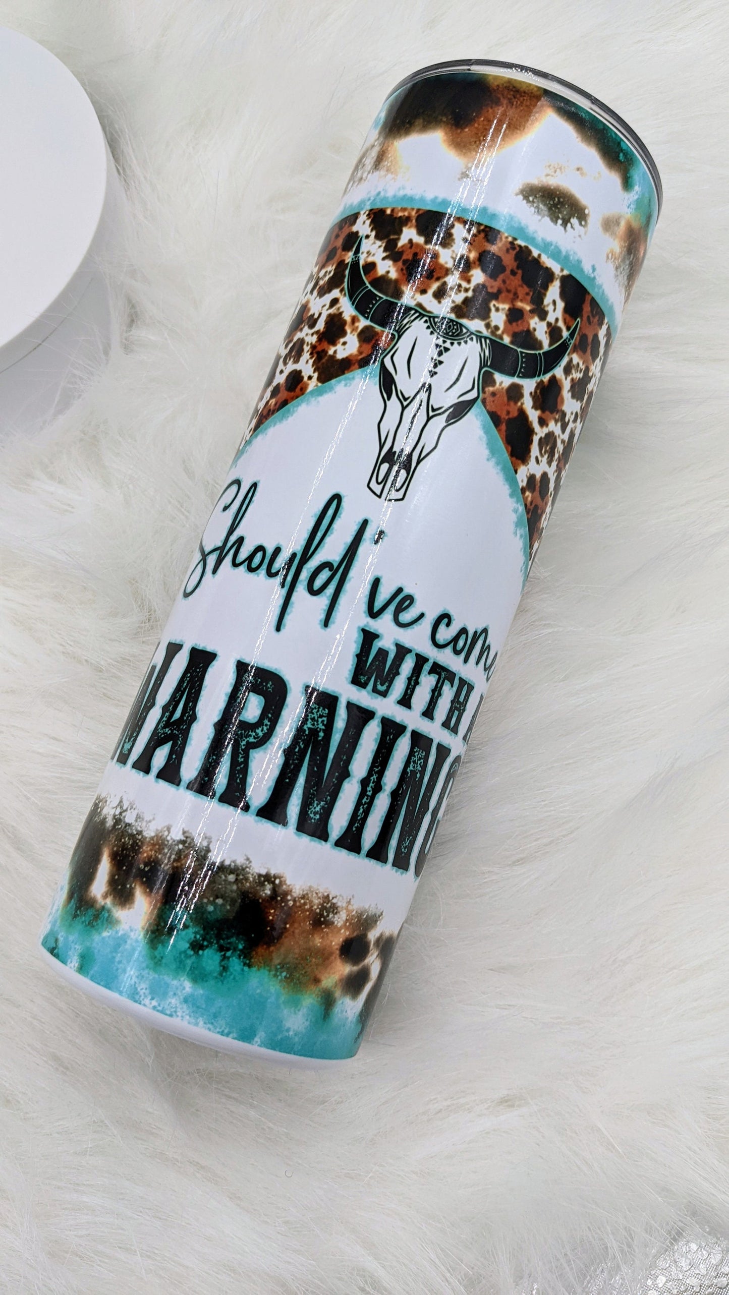 Should've Come with a Warning Wallen Country Music 20 Oz Sublimated Skinny Tumbler - Insulated Stainless