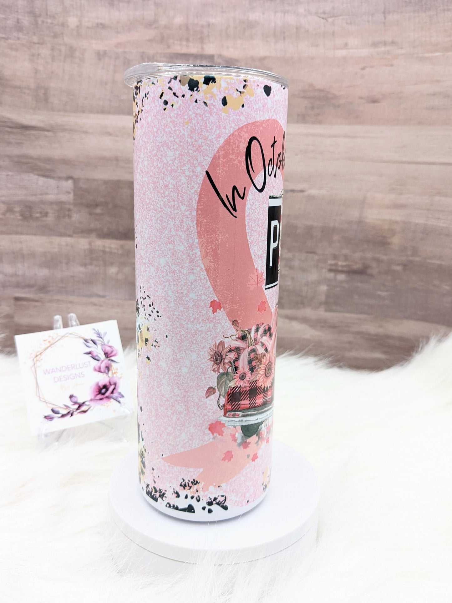 Breast Cancer Awareness October We Wear Pink Truck 20 Oz Sublimated Skinny Tumbler - Insulated Stainless