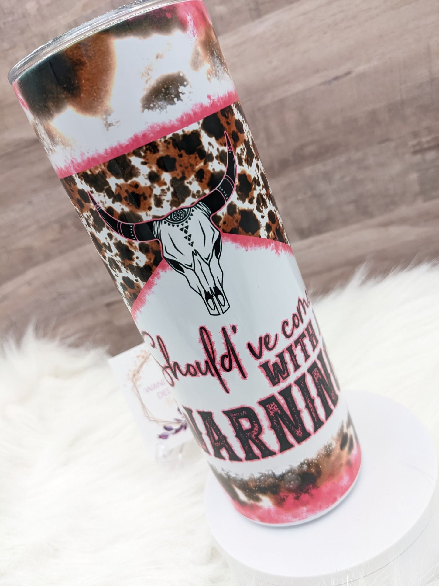 Should've Come with a Warning Wallen Country Music 20 Oz Sublimated Skinny Tumbler - Insulated Stainless