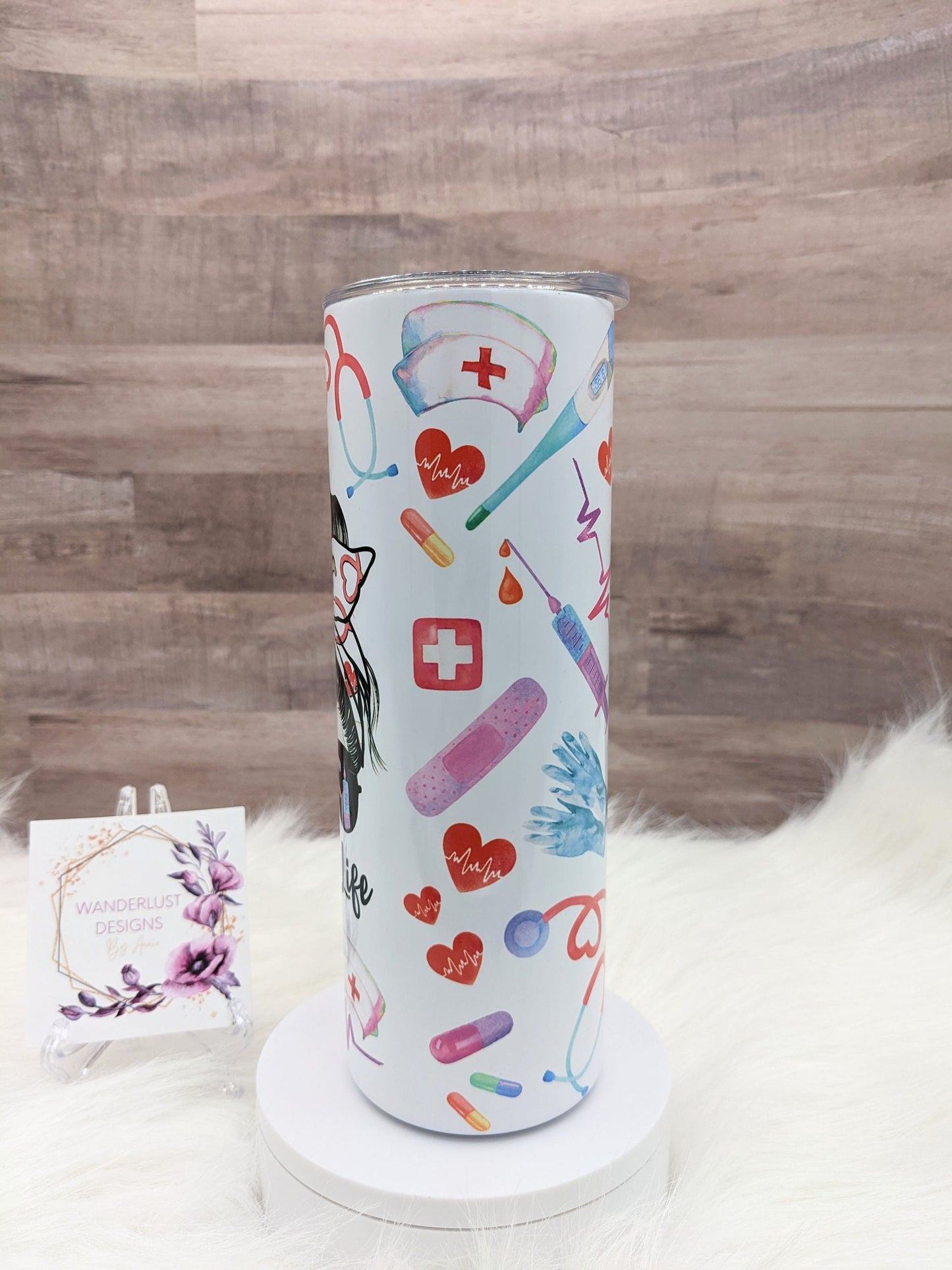 Nurse Life RN LPN Messy Bun 20 Oz Sublimated Skinny Tumbler - Insulated Stainless