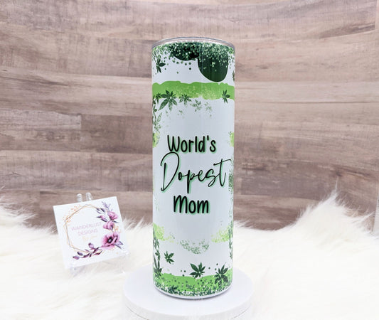 World's Dopest Mom 420 MJ Pot 20 Oz Sublimated Skinny Tumbler - Insulated Stainless