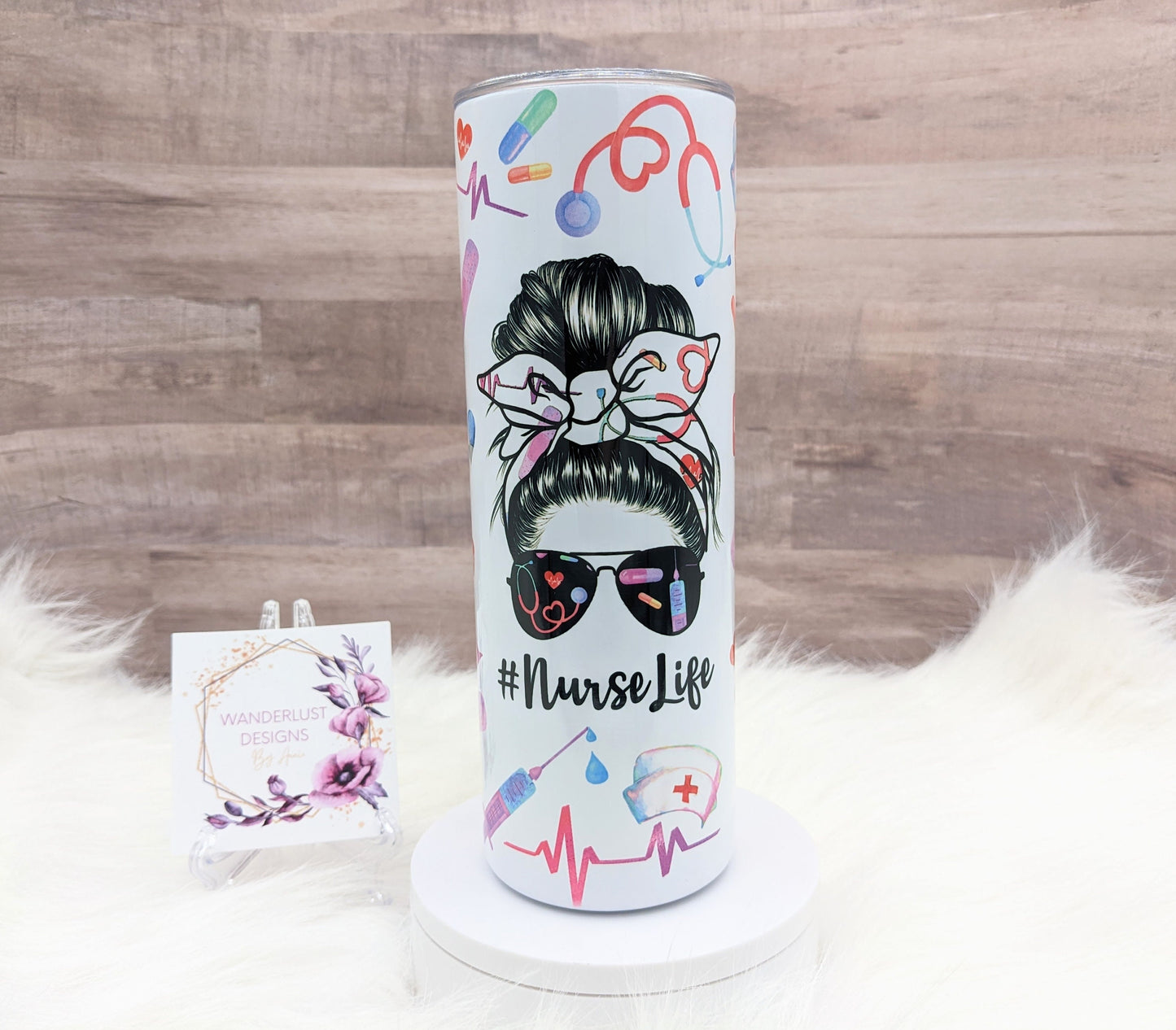 Nurse Life RN LPN Messy Bun 20 Oz Sublimated Skinny Tumbler - Insulated Stainless